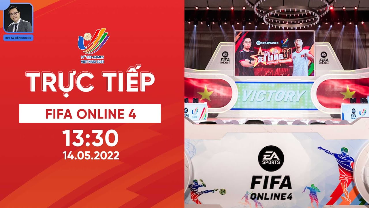 🔴TRỰC TIẾP FIFA ONLINE 4 SEA GAMES 31 | ĐT VIỆT NAM RA QUÂN GIÀNH VÀNG | LIVE FO4 SEA GAMES 31