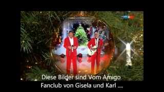 Weihnachten mit den Amigos Neu  !.wmv chords