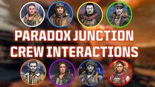 PARADOX JUNCTION - CREW INTERACTIONS