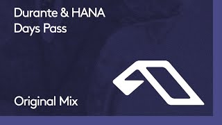 Durante & HANA - Days Pass