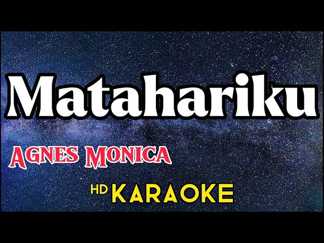 Matahariku - Agnes Monica | ZMC Karaoke class=