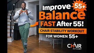 Stop Falls Before They Start | Chair Balance Training for 55+