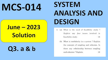 Q.3 a,b MCS 014 -June 2023 Solution Previous Year Question paper solution Feasibility,Modularity-SAD