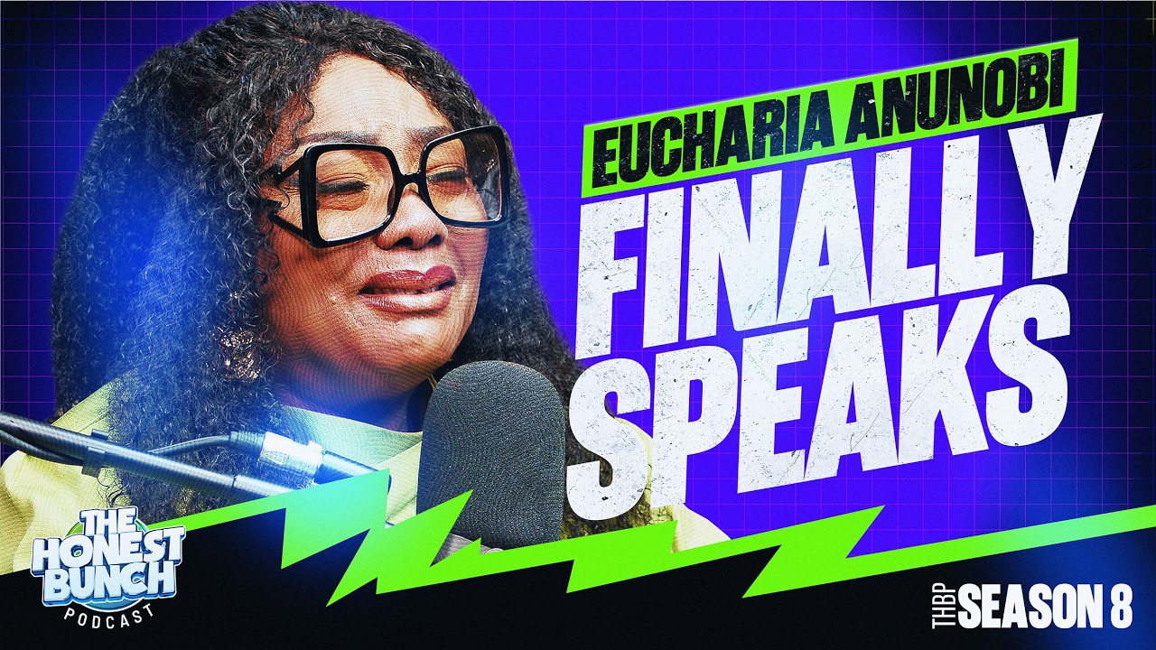 Eucharia Anunobi: The Pain Behind the Fame | The Honest Bunch Podcast