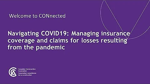 Navigating COVID-19 Webinar: Managing insurance coverage and claims for related losses