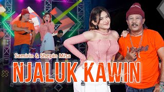 Shepin Misa Feat. Samirin - Njalok Kawin (Official Music Video) STAR MUSIC