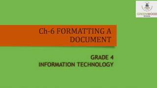 Famous Grade 4 - Information Technology (Chapter 6 - Formatting a Document) Profile