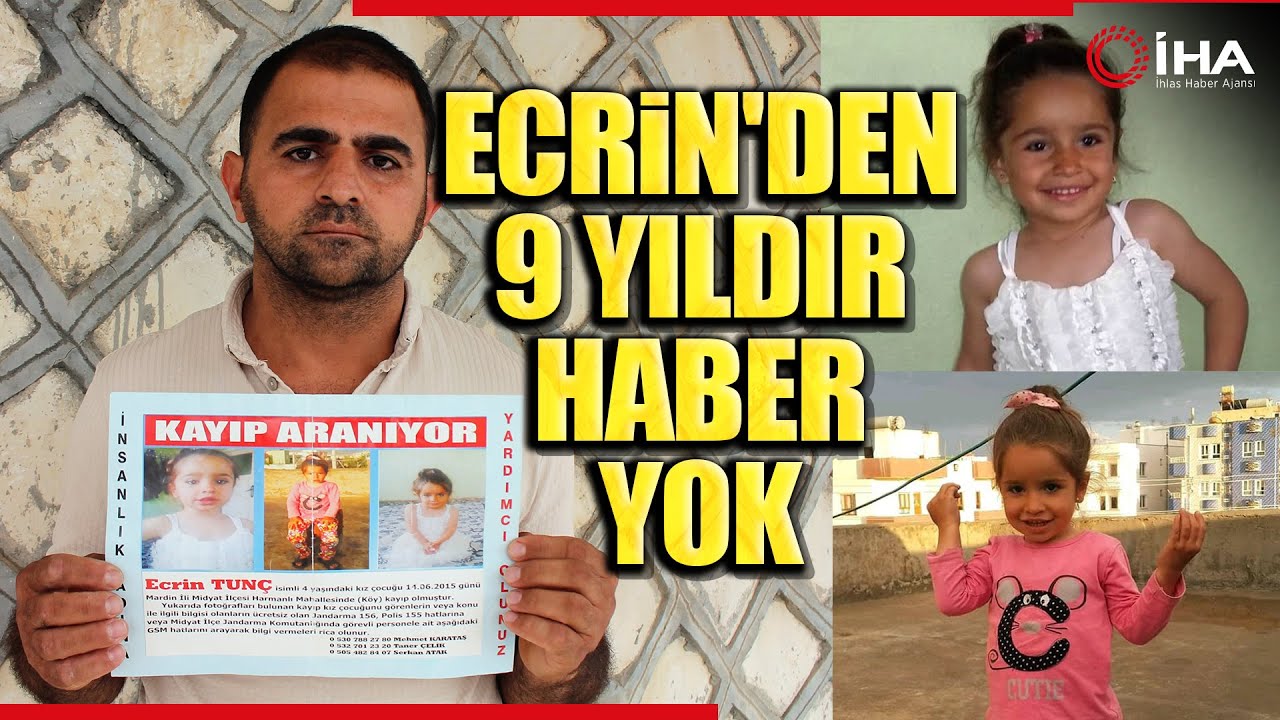 4 Yaşındayken Kaybolan Ecrin'den 9 Yıldır Haber Alınamıyor
