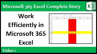 Introduction to Microsoft 365 Excel &amp; Conventions for Class - 365 MECS 01