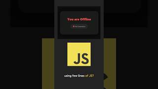Building Internet Connection Detector with JavaScript