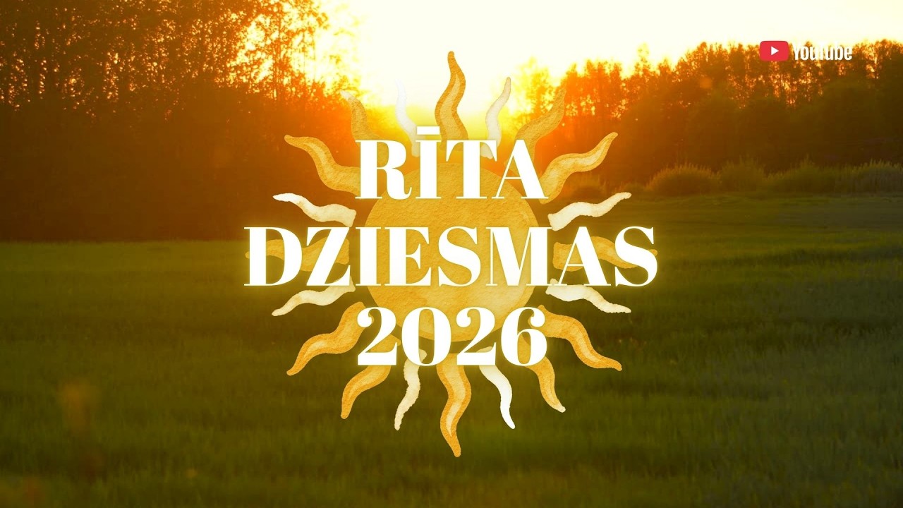 Rīta Dziesmas | Latviešu Mūzika 2026