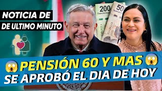 Se Aprobó Pensión Universal Para Personas De 60 Años y Más ♥ HACE UN SEGUNDO •SOLO DISCAPACITADOS