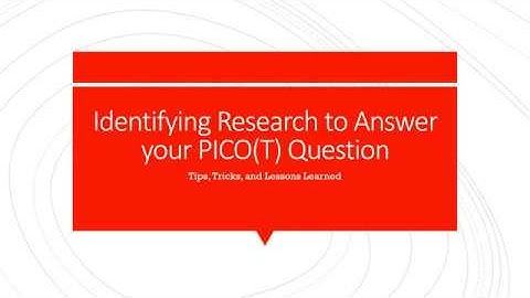 Finding Articles for your PICO(T) Question