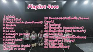 playlist 4eve song