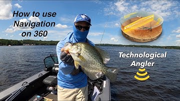 How to use Navigation on 360 | The Technological Angler