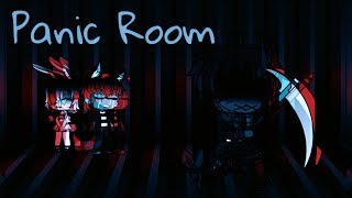 Panic Room:Day 3 {GLMV}