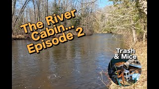 Fixing the Abandoned River Cabin Begins