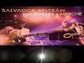 Video Por Si Vienes (con Merche) Salvador Beltrán