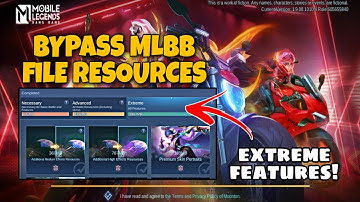 HOW TO BYPASS MOBILE LEGENDS FILE RESOURCES TO EXTREME FEATURES!