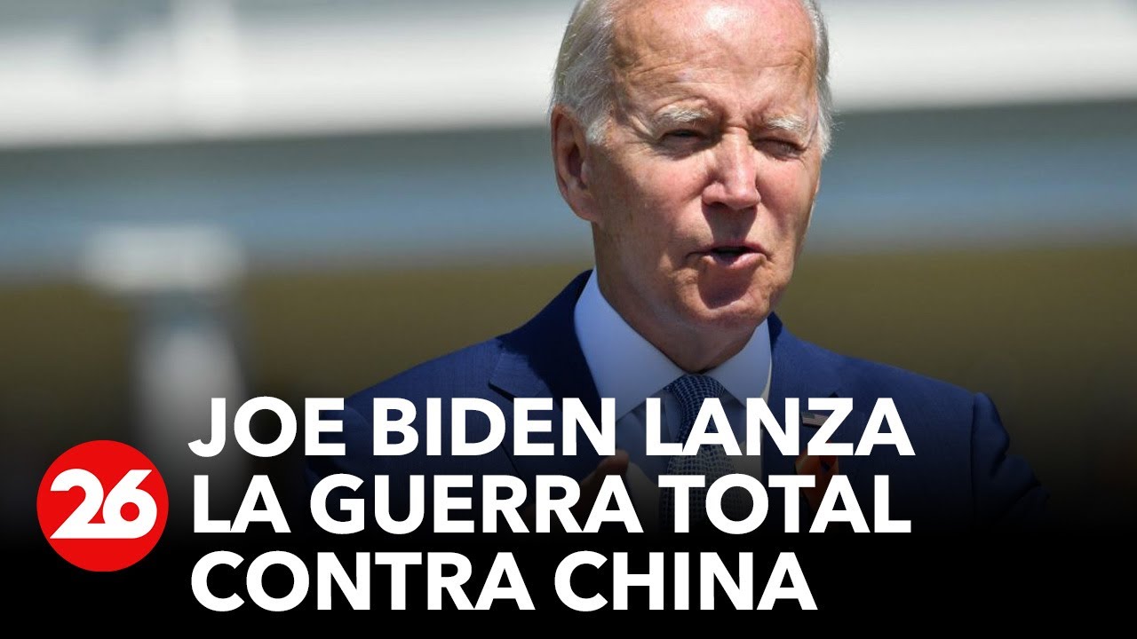 Estados Unidos: Joe Biden lanza la guerra total contra China por los ...