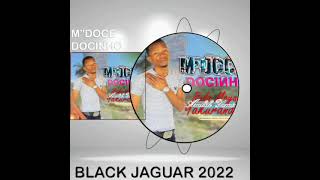 Mdoce Docinho - Mbilo Yamina Yakurandza 2022. Black Jaguar Audio Music Official