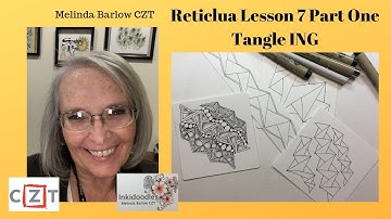 Tangle Art Lesson #404 Reticula part One Staring ING Tangle.