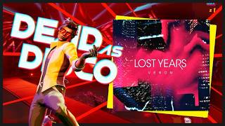 DEAD as DISCO + SYNTHWAVE is Awesome! - pt2 - Lost Years The Connection - Perfect Run