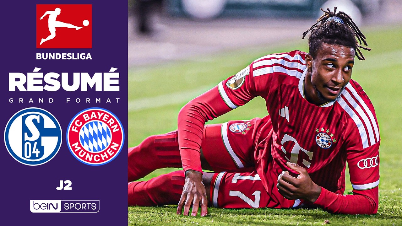 Résumé : Le BAYERN se casse les dents sur un SCHALKE héroïque !
