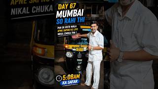 Mumbai So Rahi Thi… Par Ek Auto Wala Sapno Ke Liye Nikal Chuka Tha | Day 67