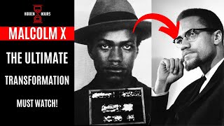Hidden Hours: How Malcolm X Went From Street Hustler To An Unforgettable Leader ⏳