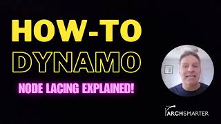 Dynamo Node Lacing Explained!