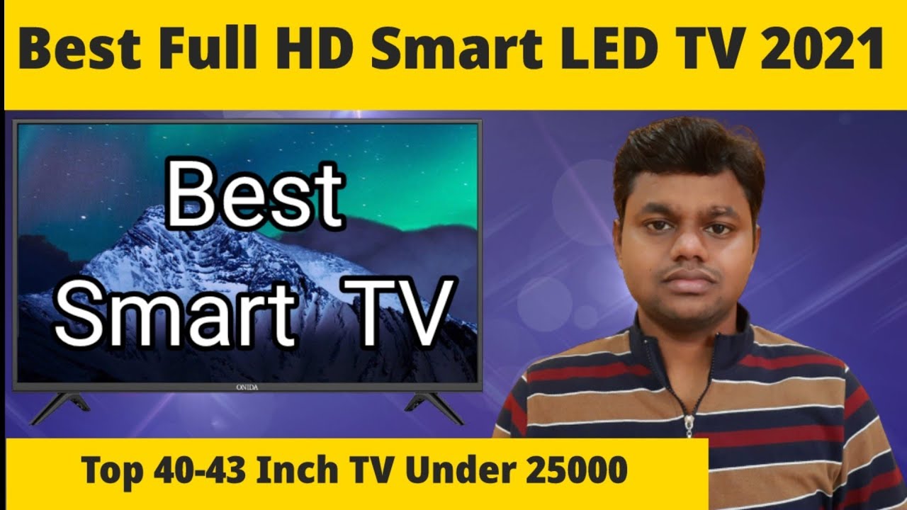 Top 10 Best 43 inch Smart TV 2021 Full hd led tv under 25000 YouTube