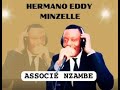 Associ nzambehermano eddy minzelle