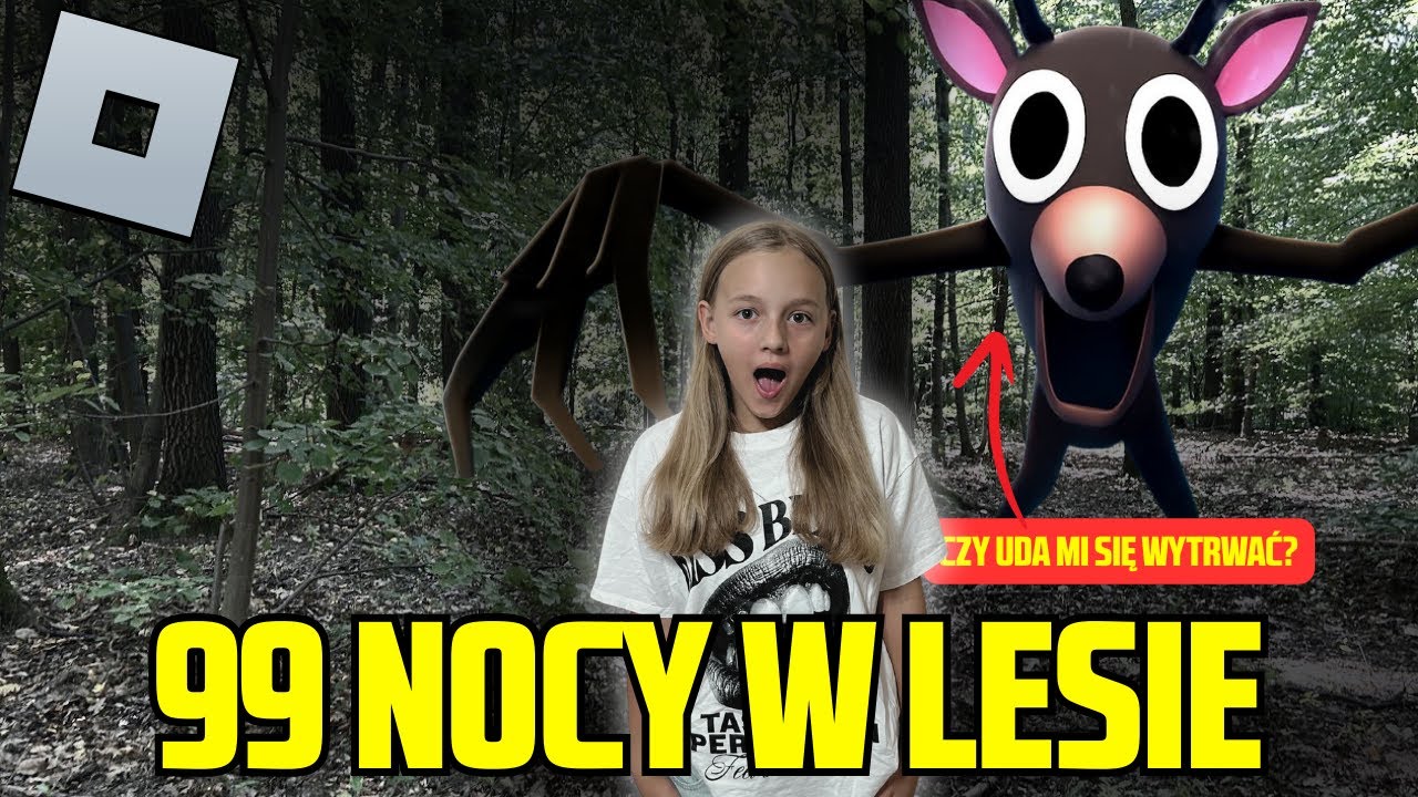 99 NOCY W LESIE! ILE DNI WYTRWAM? ROBLOX GAMES - YouTube
