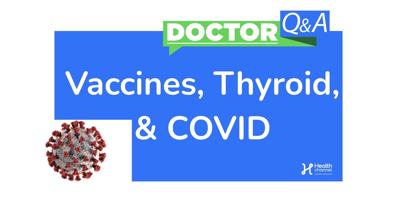 Vaccines, Thyroid, and COVID w/ Dr. Geeta Nayyar, Associate Professor of Medicine, UM