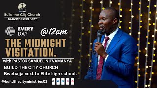 14.05.2024 THE MIDNIGHT VISITATION LIVE AT BUILD THE CITY CHURCH WITH PASTOR SAMUEL NUWAMANYA