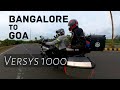 Bangalore to goa on the kawasaki versys 1000