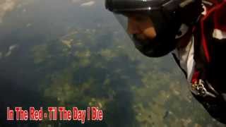 Skydiving with Sean The Shark Fowler for In the Red! Till the Day I Die by: In the Red