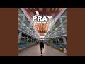 Pray mp3