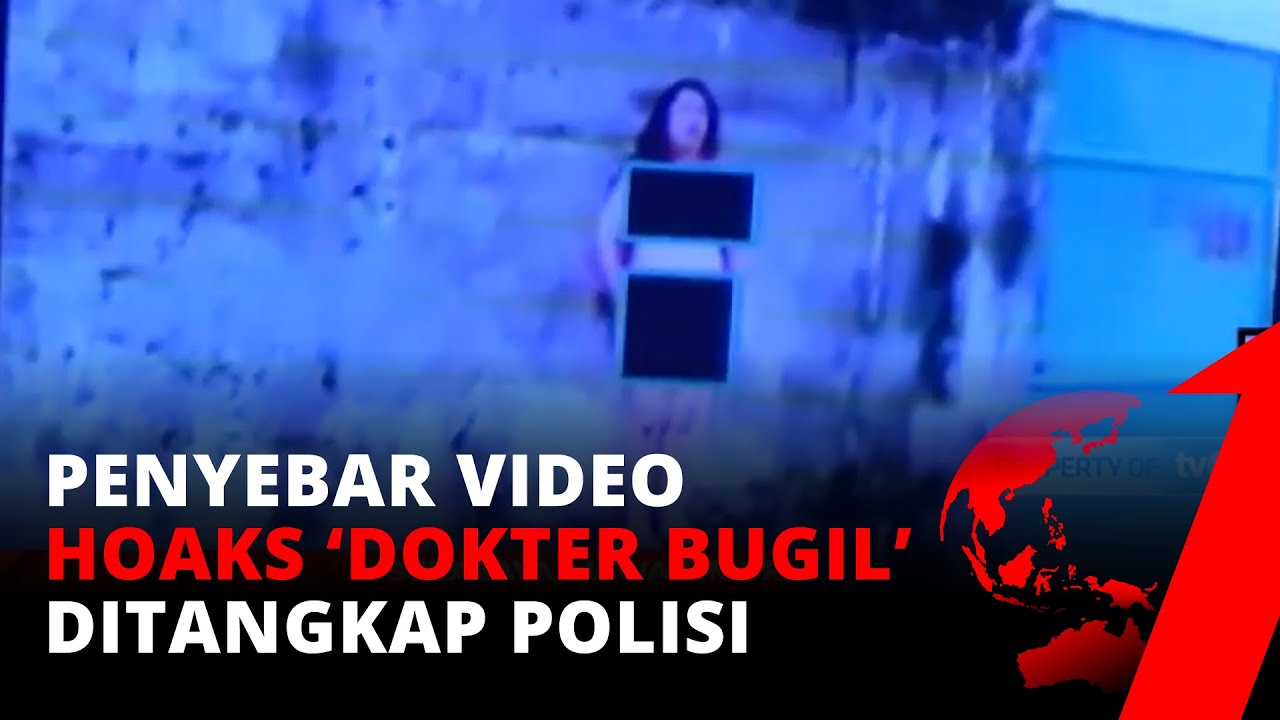 penyebar-video-hoaks-dokter-bugil-ditangkap-pelaku-diancam-12-tahun