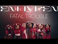 ENHYPEN (엔하이픈) 'Fatal Trouble' | Dance cover by MOON STONES