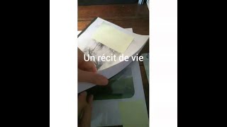 Un récit de vie que j'ai accompagné