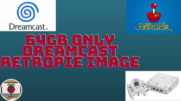 64gb Only Dreamcast RetroPie Image is Awesome!