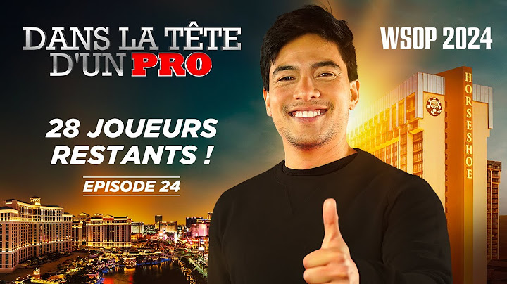 ♠♣♥♦ Dans la Tête d'un Pro : WSOP 2024 EP24 (poker)