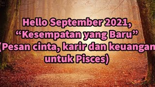 Hello September 2021,\