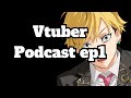 Long Story Short- A Vtuber Podcast Episode 1