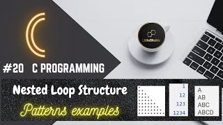 C PROGRAMMING | #20 |  Examples of Pattern printing |   #LittleBitable
