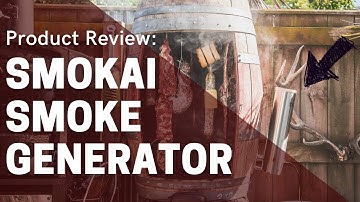 Smokai Smoke Generator Review - Cold & Hot Smoking
