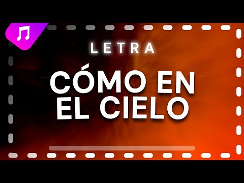 Miel San Marcos - Cómo en el cielo letra