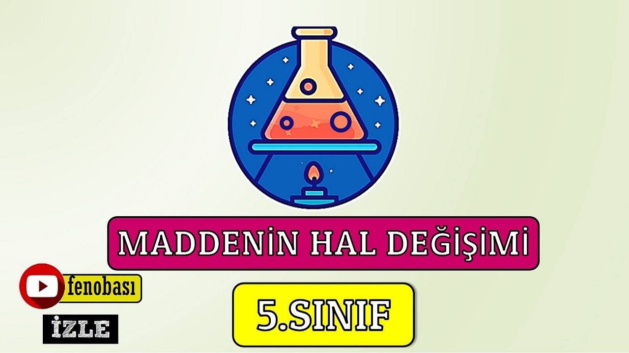 maddenin hal degisimi 5 sinif fen bilimleri 2021 youtube